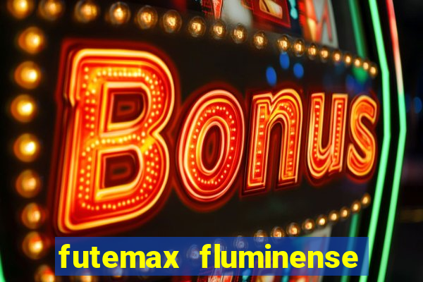 futemax fluminense e fortaleza